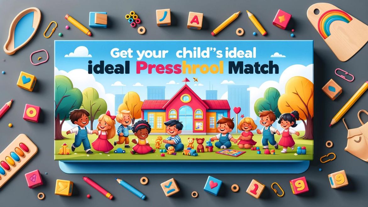 ideal preschool match