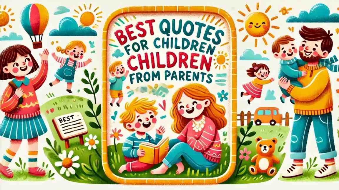 quotes for children from parents